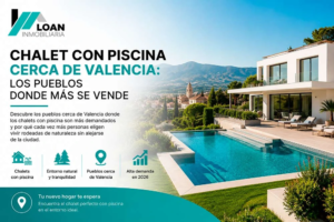 Chalet con piscina cerca de Valencia: los pueblos donde más se vende